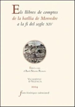 El llibre de comptes de la Batilia Moruedre a la fi del segle XIV