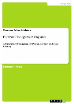 Football Hooligans in England - Schachtebeck, Thomas