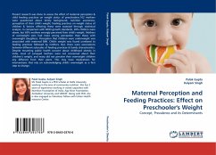 Maternal Perception and Feeding Practices: Effect on Preschooler''s Weight