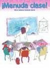 ¡Menuda clase! - Redondo García, Miren Gotzone