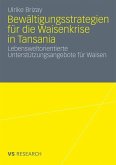 Bewältigungsstrategien für die Waisenkrise in Tansania