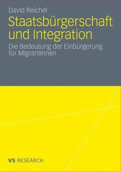 Staatsbürgerschaft und Integration - Reichel, David