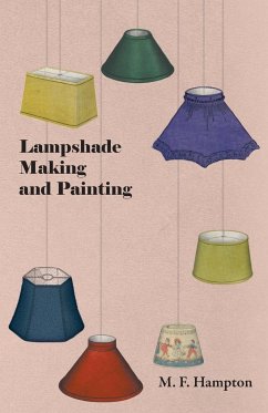 Lampshade Making and Painting - Hampton, M. F.