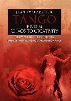 Tango from Chaos to Creativity