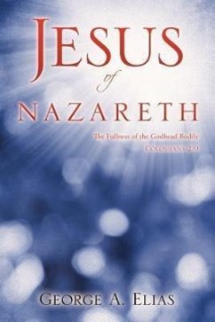 Jesus of Nazareth - Elias, George A.