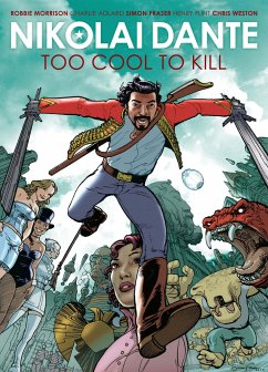 Too Cool to Kill - Morrison, Robbie; Fraser, Simon; Adlard, Charlie