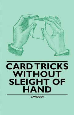 Card Tricks Without Sleight of Hand - Widdop, L.