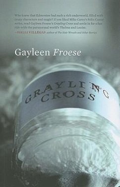 Grayling Cross - Froese, Gayleen