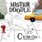C Is for City: An Alphabet Book