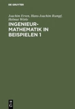 Ingenieur-Mathematik in Beispielen 1 - Wörle, Helmut;Rumpf, Hans-Joachim