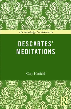 The Routledge Guidebook to Descartes' Meditations - Hatfield, Gary
