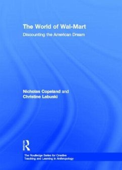 The World of Wal-Mart - Copeland, Nick; Labuski, Christine