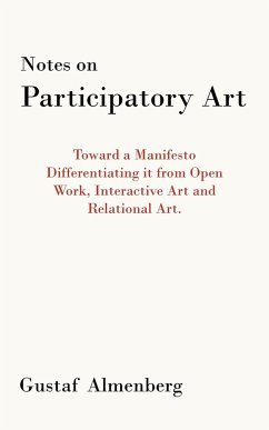 Notes on Participatory Art - Almenberg, Gustaf