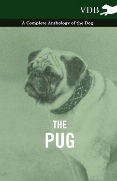 The Pug - A Complete Anthology of the Dog - Various