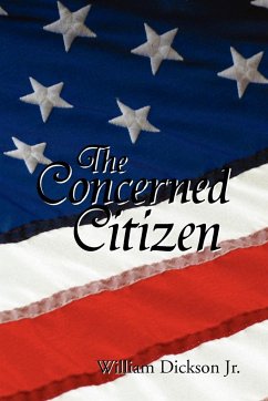 The Concerned Citizen - Dickson, William Jr.
