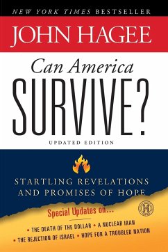 Can America Survive? Updated Edition - Hagee, John