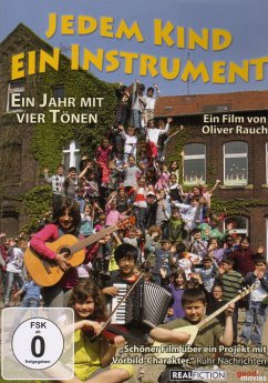 Jedem Kind ein Instrument - Ein Jahr mit vier Tönen - Dokumentation