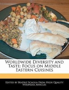 Worldwide Diversity and Taste: Focus on Middle Eastern Cuisines - Scaglia, Beatriz