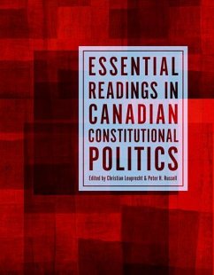 Essential Readings in Canadian Constitutional Politics