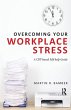 Overcoming Your Workplace Stress - Bild 1