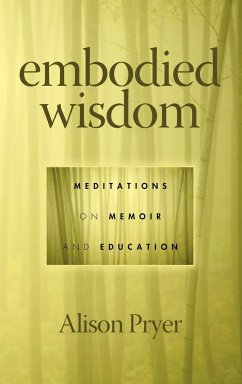 Embodied Wisdom - Pryer, Alison