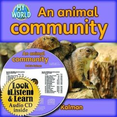 An Animal Community - CD + Hc Book - Package - Kalman, Bobbie