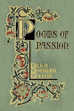 Poems of Passion - Wilcox, Ella Wheeler