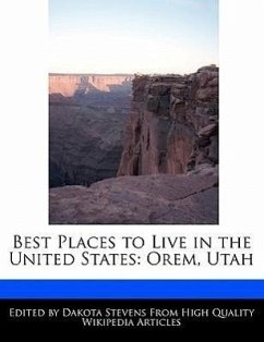 Best Places to Live in the United States: Orem, Utah - Stevens, Dakota