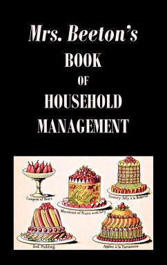 Mrs. Beeton's Book of Household Management - Beeton, Isabella