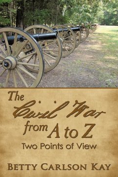 The Civil War from A to Z - Kay, Betty Carlson