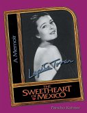 Lupita Tovar the Sweetheart of Mexico