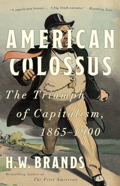American Colossus - Brands, H W