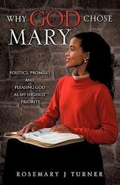 Why God Chose Mary - Turner, Rosemary J.