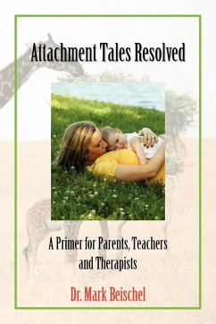 Attachment Tales Resolved - Beischel, Mark; Beischel, Mark