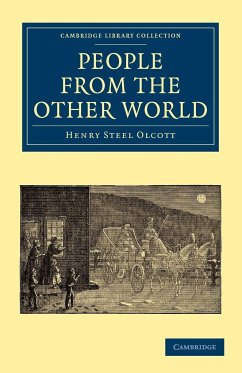 People from the Other World - Olcott, Henry Steel