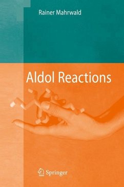 Aldol Reactions - Mahrwald, Rainer