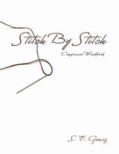 Stitch By Stitch Companion Workbook - Gomez, S. F.