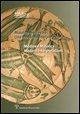 Maiolica Medievale: Una Moderna Interpretazione Christopher Robinson Author