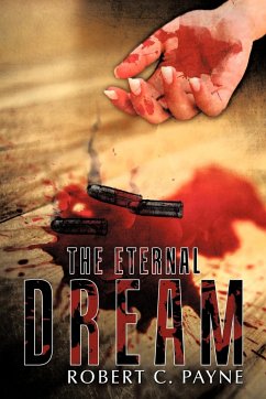 The Eternal Dream - Payne, Robert C.