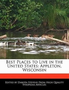 Best Places to Live in the United States: Appleton, Wisconsin - Stevens, Dakota