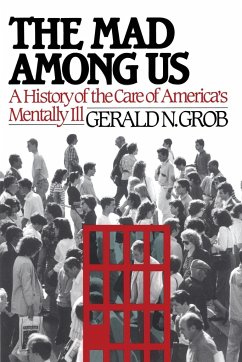 Mad Among Us - Grob, Gerald N.