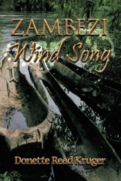 Zambezi Wind Song - Kruger, Donette Read