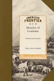 Sketches, Historical and Descriptive of Louisiana