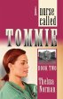 A Nurse Called Tommie - Bild 1