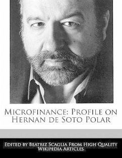 Microfinance: Profile on Hernan de Soto Polar - Monteiro, Bren Scaglia, Beatriz