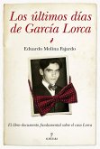 Los últimos días de García Lorca Los últimos días de García Lorca