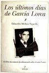 Los últimos días de García Lorca - Molina González, Fernando
