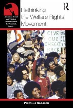 Rethinking the Welfare Rights Movement - Nadasen, Premilla