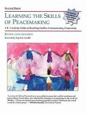 Learning the Skills of Peacemaking, Revised and Expanded