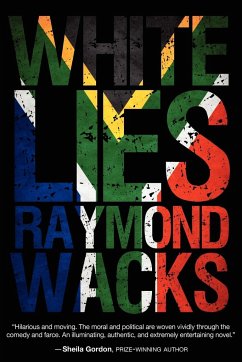 White Lies - Wacks, Raymond